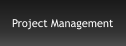 Project Management